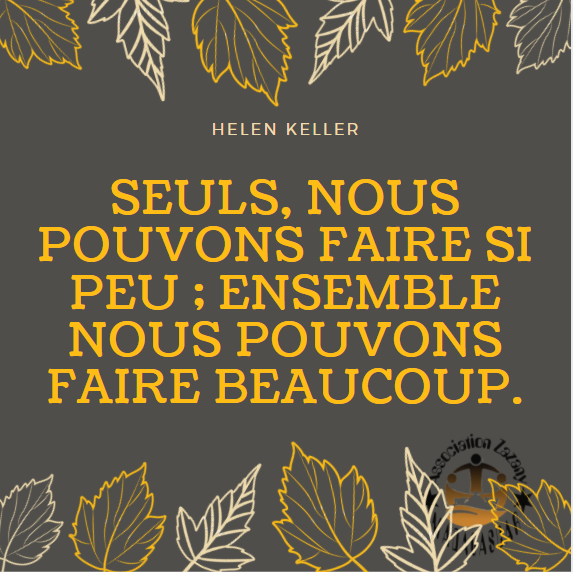 Citation Helen Keller - Ensemble nous pouvons faire beaucoup