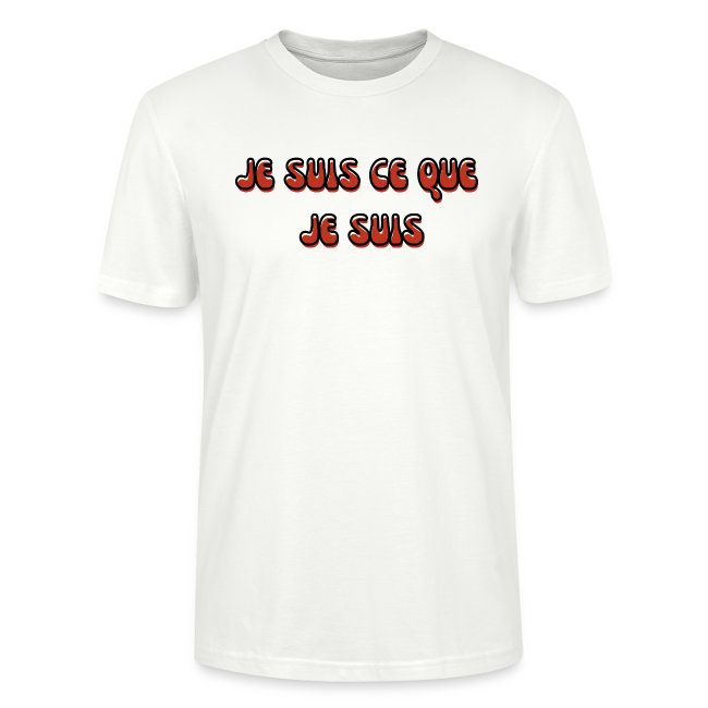 Je suis ce que je suis